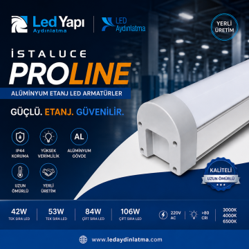 İSTALUCE  PROLINE SERİSİ ALÜMİNYUM LED ETANJ 84 WATT