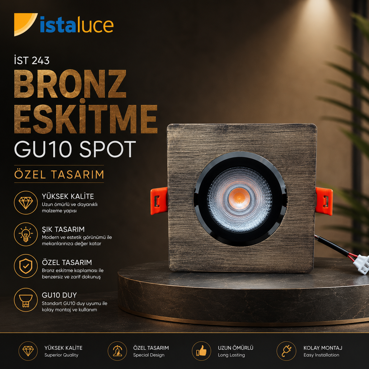İSTALUCE İST 243 GU 10 BRONZ ESKİTME SIVALTI